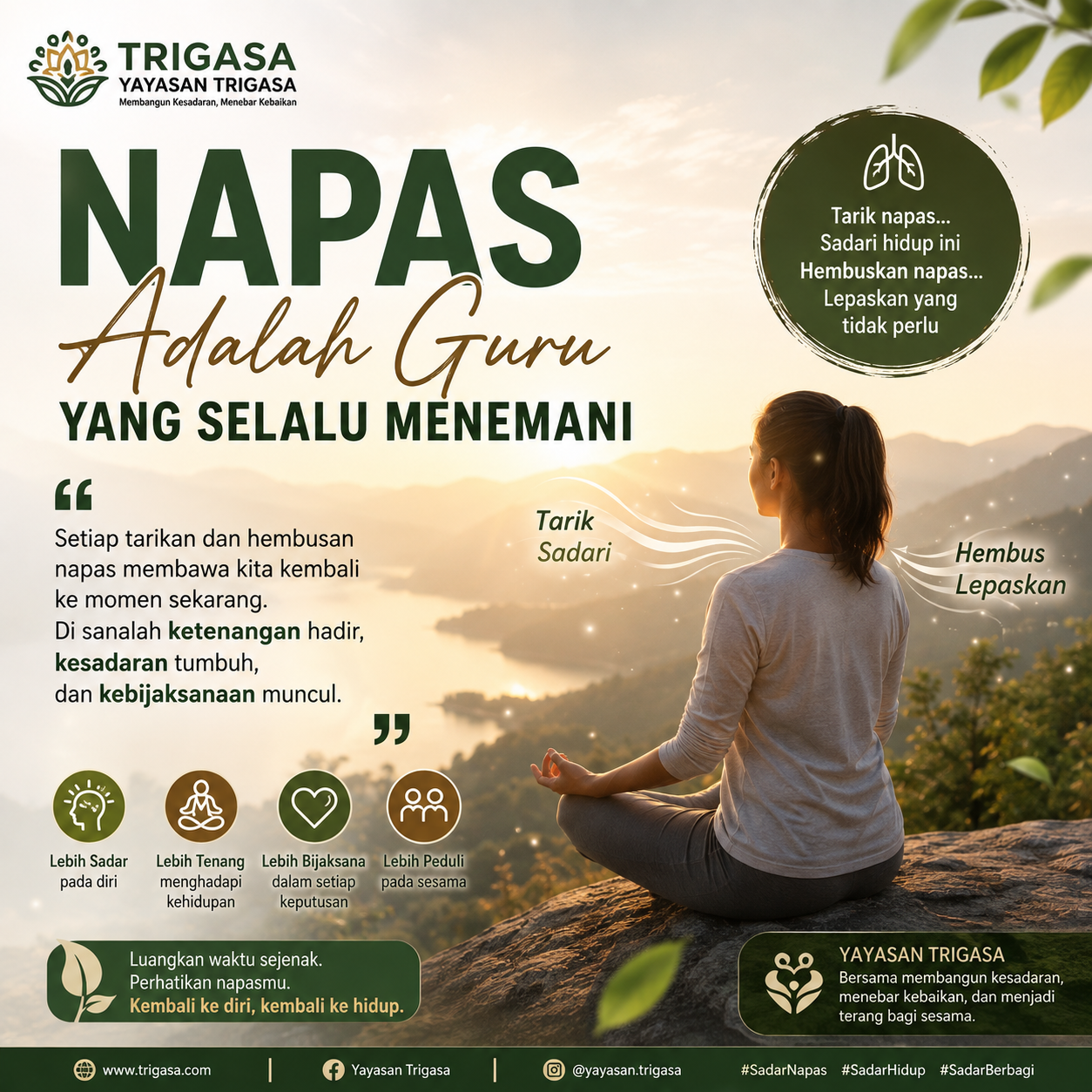 Memperhatikan Napas dengan Saksama untuk Menumbuhkan Kesadaran dan Kebijaksanaan | Yayasan TRIGASA